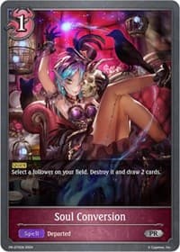 Soul Conversion (PR-070EN) - Shadowverse: Evolve Promo Cards - Shadowverse: Evolve card
