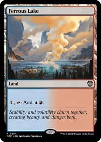 Ferrous Lake - Commander: Outlaws of Thunder Junction - Magic: The Gathering card