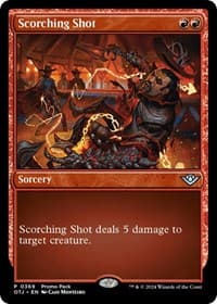 Scorching Shot - Promo Pack: Outlaws of Thunder Junction - Magic: The Gathering card
