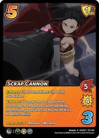 Scrap Cannon - UniVersus: My Hero Academia: Girl Power - UniVersus card