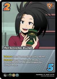 Refreshing Blend - UniVersus: My Hero Academia: Girl Power - UniVersus card
