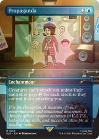 Propaganda (1633) (Rainbow Foil) - Secret Lair Drop Series - Magic: The Gathering card