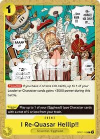 I Re-Quasar Helllp!! - 500 Years in the Future - One Piece Card Game card