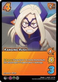 Ranging Rush - UniVersus: My Hero Academia: Girl Power - UniVersus card