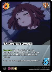 Exhausted Slumber - UniVersus: My Hero Academia: Girl Power - UniVersus card
