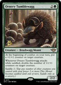 Ornery Tumblewagg - Prerelease Cards - Magic: The Gathering card