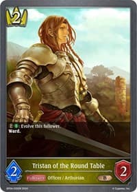 Tristan of the Round Table - BP04: Cosmic Mythos - Shadowverse: Evolve card