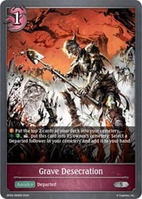 Grave Desecration - BP04: Cosmic Mythos - Shadowverse: Evolve card