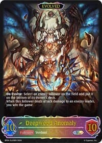 Deepwood Anomaly (Evolved) (SL) - BP04: Cosmic Mythos - Shadowverse: Evolve card
