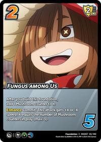 Fungus Among Us - UniVersus: My Hero Academia: Girl Power - UniVersus card