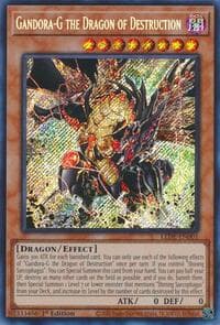 Gandora-G the Dragon of Destruction - Legacy of Destruction - YuGiOh card