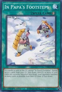 In Papa's Footsteps - Legacy of Destruction - YuGiOh card