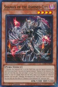 Shaman of the Ashened City - Legacy of Destruction - YuGiOh card
