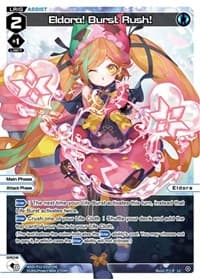 Eldora! Burst Rush! (Parallel Foil) - Dissonance Diva - WIXOSS card