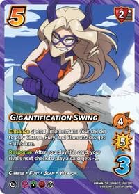 Gigantification Swing - UniVersus: My Hero Academia: Girl Power - UniVersus card