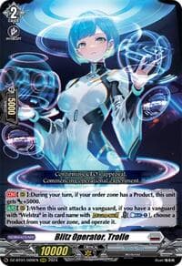 Blitz Operator, Trolle - DZ-BT01: Fated Clash - Cardfight Vanguard card