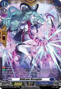 Ridicule Disrupter (FR) - DZ-BT01: Fated Clash - Cardfight Vanguard card