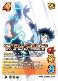 One For All: Full Cowling 8% Falling Roundhouse - UniVersus: My Hero Academia: Girl Power - UniVersus card