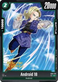Android 18 - FB02-078 - Blazing Aura Release Event Cards - Dragon Ball Super: Fusion World card