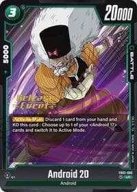 Android 20 - Blazing Aura Release Event Cards - Dragon Ball Super: Fusion World card