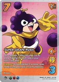 Super Grape Rush - UniVersus: My Hero Academia: Girl Power - UniVersus card