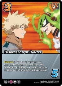 Disrespectful Banter - UniVersus: My Hero Academia: Girl Power - UniVersus card
