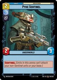 Pyke Sentinel - Shadows of the Galaxy - Star Wars: Unlimited card