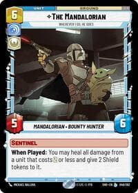 The Mandalorian - Wherever I Go, He Goes - Shadows of the Galaxy - Star Wars: Unlimited card
