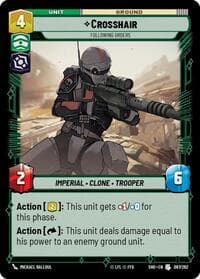 Crosshair - Following Orders - Shadows of the Galaxy - Star Wars: Unlimited card
