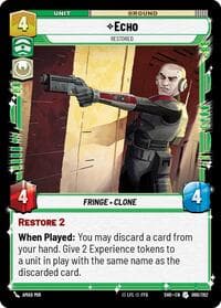 Echo - Restored - Shadows of the Galaxy - Star Wars: Unlimited card