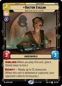 Doctor Evazan - Wanted on Twelve Systems - Shadows of the Galaxy - Star Wars: Unlimited card