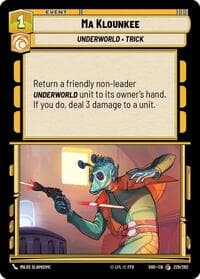 Ma Klounkee - Shadows of the Galaxy - Star Wars: Unlimited card