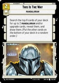 This Is The Way - Shadows of the Galaxy - Star Wars: Unlimited card