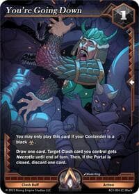 You're Going Down - Unrivaled - Alpha Clash card