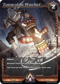 Totem of the Warchief - Unrivaled - Alpha Clash card