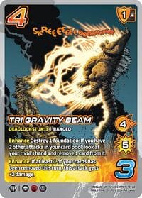 Tri Gravity Beam - Challenger Series: Godzilla - UniVersus card