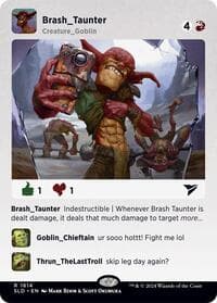 Brash Taunter - Secret Lair Drop Series - Magic: The Gathering card