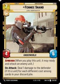 Fennec Shand - Loyal Sharpshooter - Shadows of the Galaxy - Star Wars: Unlimited card