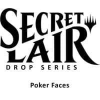 Secret Lair Drop: Poker Faces - Non-Foil Edition - Secret Lair Drop Series - Magic: The Gathering card