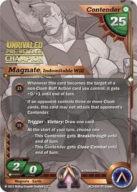 Magnate, Indomitable Will (Pre-Release Champion) - Unrivaled - Alpha Clash card