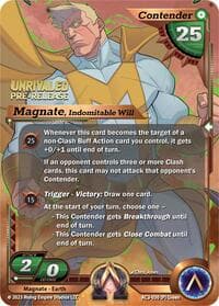 Magnate, Indomitable Will (Pre-Release) - Unrivaled - Alpha Clash card