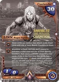 LINN, Rogue Agent (Pre-Release Champion) - Unrivaled - Alpha Clash card