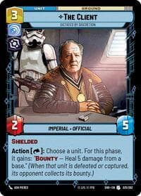 The Client - Dictated by Discretion - Shadows of the Galaxy - Star Wars: Unlimited card