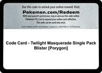 Code Card - Twilight Masquerade Single Pack Blister [Porygon] - SV06: Twilight Masquerade - Pokemon card