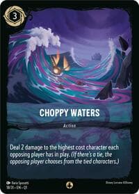 Choppy Waters - Illumineer's Quest: Deep Trouble - Disney Lorcana card