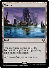 Vesuva (Ripple Foil) - Commander: Modern Horizons 3 - Magic: The Gathering card