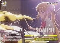 Light Shone Upon Their Path (OFR) - BOCCHI THE ROCK! - Weiss Schwarz card