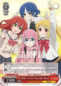 With 4 of Us! Kessoku Band (SR) - BOCCHI THE ROCK! - Weiss Schwarz card