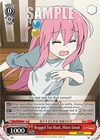 Bragged Too Much, Hitori Gotoh (SR) - BOCCHI THE ROCK! - Weiss Schwarz card