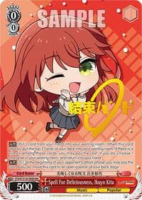 Spell For Deliciousness, Ikuyo Kita (KBR) - BOCCHI THE ROCK! - Weiss Schwarz card